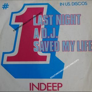 LAST NIGHT A D.J. SAVED MY LIFE / D.J. Delight