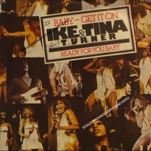 BABY-GET IT ON / READY FOR YOU BABY
