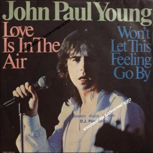 LOVE IS IN THE AIR / WON'T LET THIS FEELING...