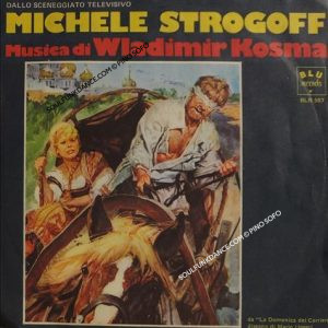 sigla TV- ''MICHELE STROGOFF'' NADIA / MICHELE STROGOFF