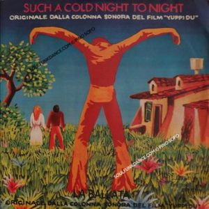 Film- "YUPPY DU"-SUCH A COLD NIGHT TO NIGHT / LA BALLATA