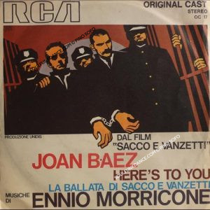 Film- ''LA BALLATA DI SACCO E VANZETTI'' HERE' S TO YOU / LA BALLATA DI SACCO E VANZETTI