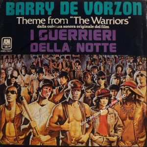 Film- ''I GUERRIERI DELLA NOTTE'' -THE WARRIORS ''THEME FROM THE WARRIORS / BASEBALL FURIES' CHASE
