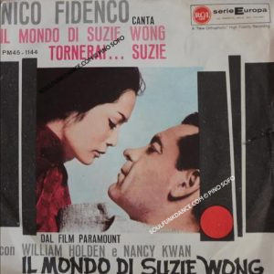 Film - '' IL MONDO DI SUZIE WONG ''IL MONDO DISUZIE WONG / TORNERAI...SUZIE