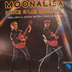 dal Film- ''QUA' LA MANO'' -GET READY / SPACE RACE ROMANCE
