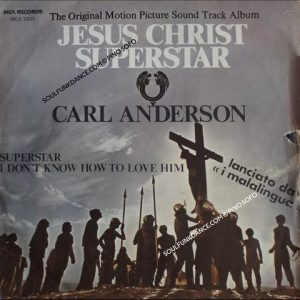Film- ''JESUS CHRIST SUPERSTAR'' SUPERSTAR / I DON'T KNOW HOW TO LOVE HIM