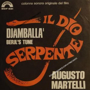 Film " IL DIO SERPENTE "DJAMBALLA' / BERJL' S TUNE