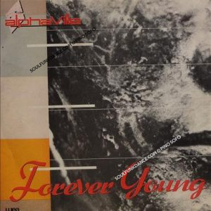 FOREVER YOUNG / WELCOME TO THE SUN