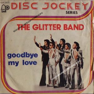 GOODBYE MY LOVE / GOT TO GET READY FOR LOVE