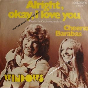 ALRIGHT, OKAY, I LOVE YOU / CHEERIO BARABAS