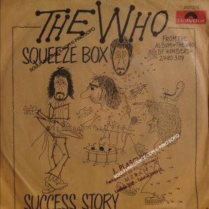 SQUEEZE BOX / SUCCESS STORY