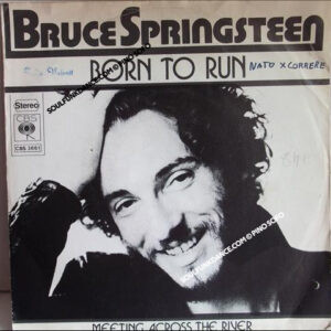 BORN TO RUN / MEETING ACROSS THE RIVER