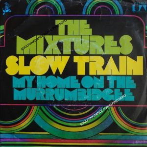 SLOW TRAIN / MY HOME ON THE MURRUMBIDGEE