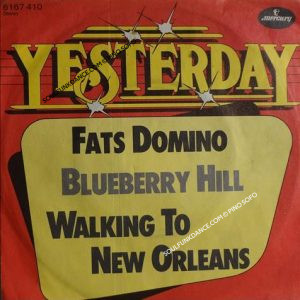 BLUEBERRY HILL / WALKING TO NEW ORLEANS