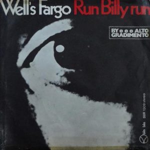 RUN BILLY RUN / COME AROUND