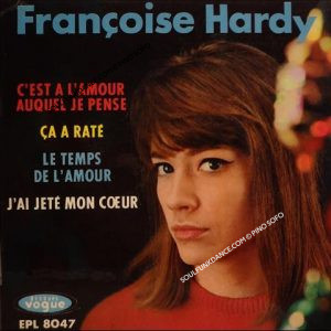 C' EST A L' AMOUR AUQUEL JE PENSE / CA A RATE' /LE TEMPS DE L' AMOUR / J' AI JETE' MON COEUR
