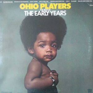 THE BEST OF THE EARLY YEARS ( incl. pain, funky worm, pleasure, etc. )