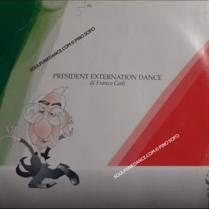 PRESIDENT EXTERNATION DANCE-4 version