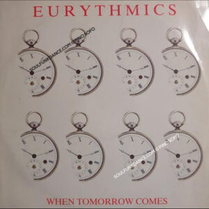 WHEN TOMORROW COMES / TAKE YOUR PAIN AWAY
