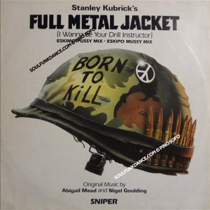 FULL METAL JACKET ( i wanna be your drill ..) / 3 version