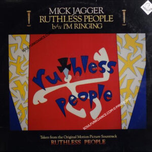 RUTHLESS PEOPLE / I'M RINGING