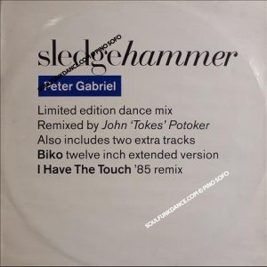 SLEDGEHAMMER / BIKO / I HAVE THE TOUCH / don' t break this rhythm