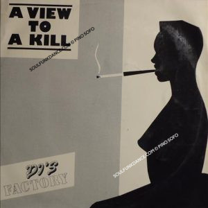 A VIEW TO A KILL / DREAM KILLER