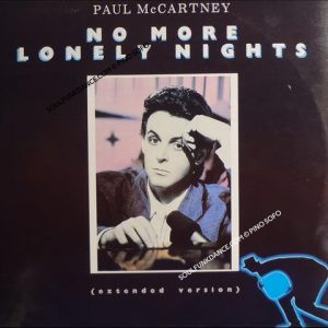 NO MORE LONELY NIGHTS 8.10 min. / SILLY LOVE SONG / NO MORE LONELY NIGHTS