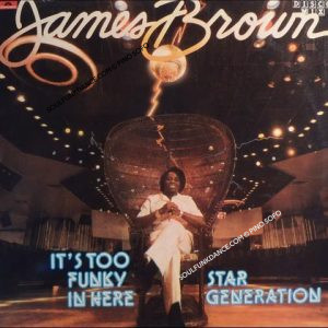 IT'S TOO FUNKY IN HERE min. 6:30 / STAR GENERATION-min. 8:07