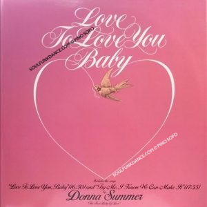 LOVE TO LOVE YOU BABY m.16:50 / TRY ME, I KNOW WE... min. 17: 55
