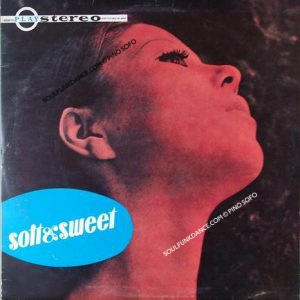 SOFT & SWEET ( cont. guantanamera )