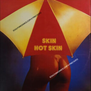 HOT SKIN ( incl. let the music, lady oh lady, hot skin, smiling faces, kiss him goodbye. etc. )