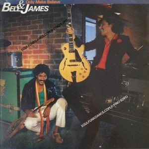 ONLY MAKE BELIEVE ( incl. shakedown, stay, laughing in the face of love, babe you don't love me... etc. )