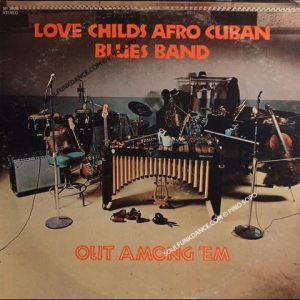 OUT AMONG 'EM ( incl. get dancin' ask me, black skin blue eyed boys, life and death in g & a, etc. )