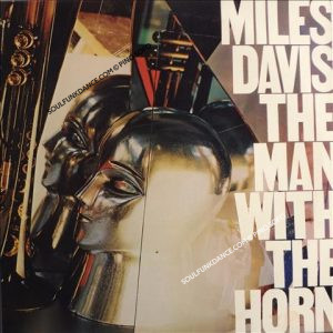 THE MAN WITH THE HORN ( incl. fat time, shout, aida,. etc. )