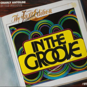 IN THE GROOVE ( incl. jesus christ superstar, handicraft, scratches, punchink ball, etc. )