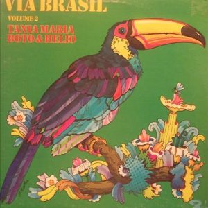 VIA BRASIL ( incl. no ano que vem - vocal bossa jazz )