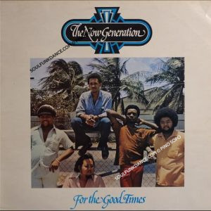 FOR THE GOOD TIMES