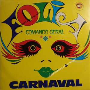 FOLIA 79 COMANDO GENERAL das escolas de samba do grupo 1a carnaval 83