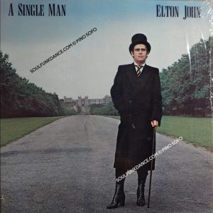 A SINGLE MAN ( incl. i don't care, party time love, song for guy, etc. )