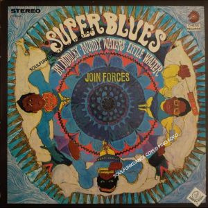 SUPERBLUES ( incl. who do you love, i'm a man, bo diddley, you don't love me, etc. )