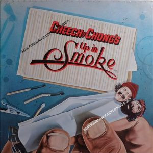 music by CHEECH & CHONG ( incl. up in smoke, strawberry, etc. )