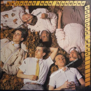 PELICAN WEST ( ottimo album electro disco dance new wave )