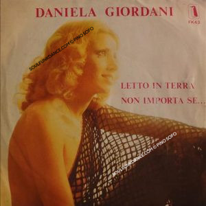 LETTO IN TERRA / NON IMPORTA SE...