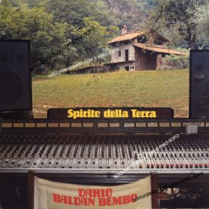 SPIRITO DELLA TERRA ( incl. title track, amico, favola di primavera, etc. )