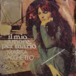 IL MIO AMORE PER MARIO /UN PO' DI SOLE E MEZZO SORRISO