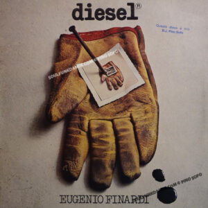 DIESEL ( incl. non e' nel cuore, scimmia, non diventare grande mai, scuola, etc. )