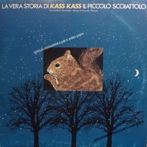 LA VERA STORIA DI KASS KASS IL PICCOLO SCOIATTOLO