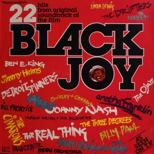 22 HITS FROM ORIGINAL SOUNDTRACK OF THE FILM - BLACK JOY-