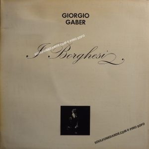 I BORGHESI ( incl. title track, l'amico, due donne, etc. )
